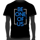 Camiseta BE ONE OF US