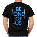 Camiseta BE ONE OF US
